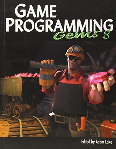 Game Engine Gems: Eric Lengyel: 9780763778880: Amazon.com: Books